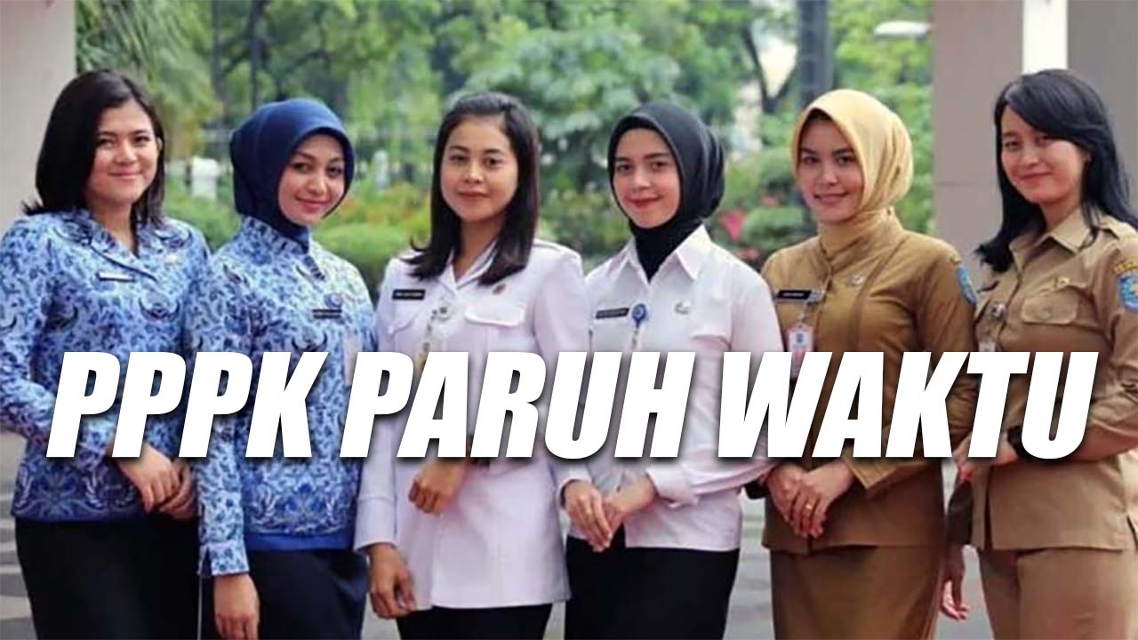 Skenario Baru Bakal Terjadi, PPPK Paruh Waktu Menjadi PPPK Penuh Waktu