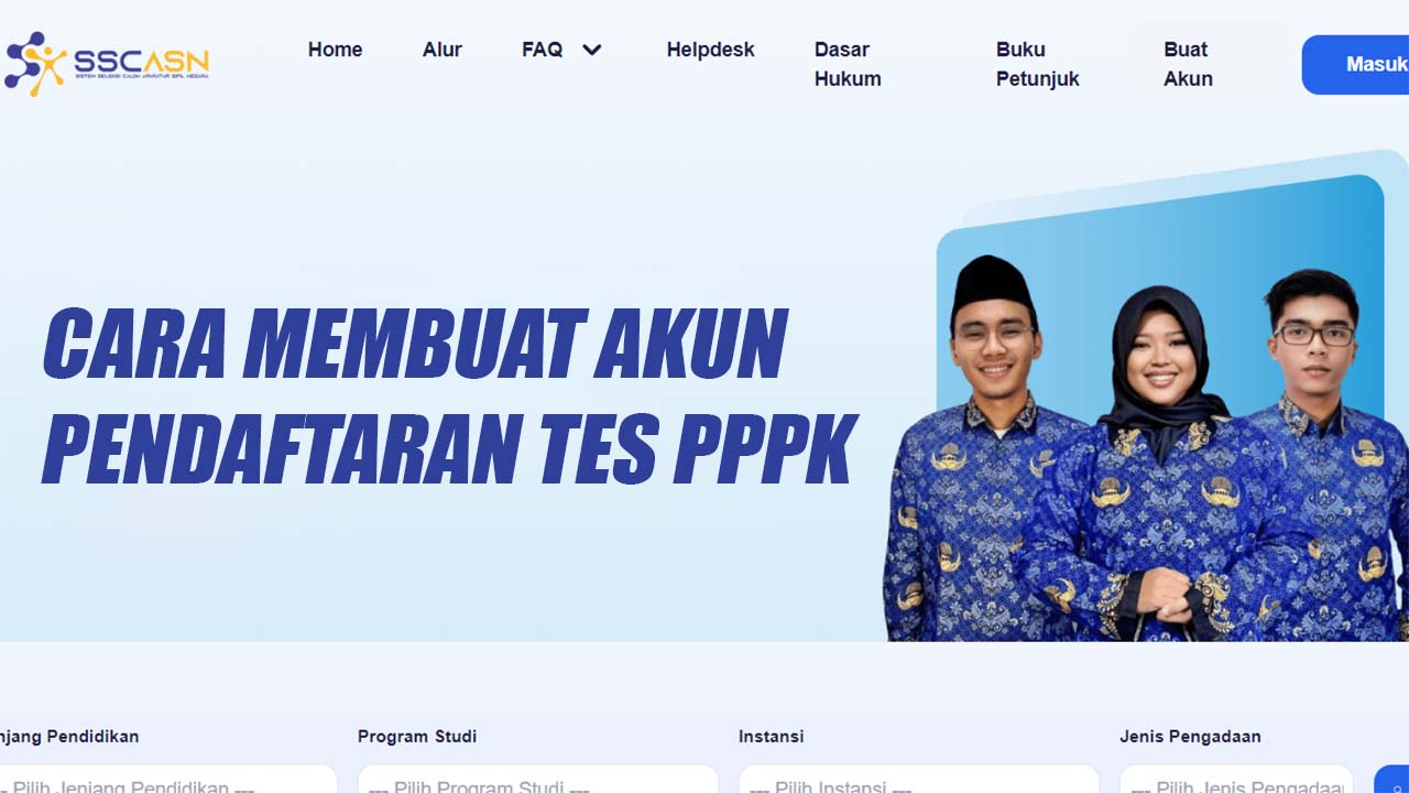 Jangan Salah, Ini Cara Membuat Akun Pendaftaran Tes PPPK