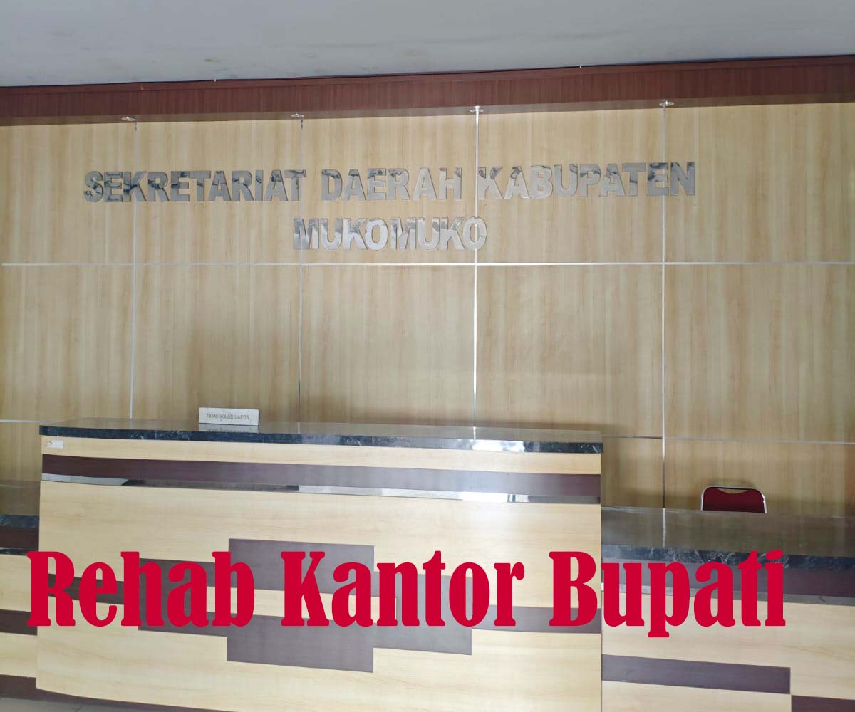 Bupati dan Seluruh Pejabat dan Pegawai Setdakab Mukomuko Harus Ngungsi, Ada Rehab