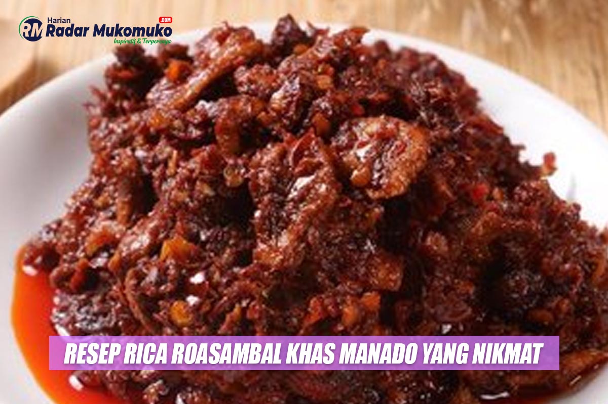 Cobain Resep Rica Roasambal Khas Manado yang Nikmat, Begini Cara Membuatnya