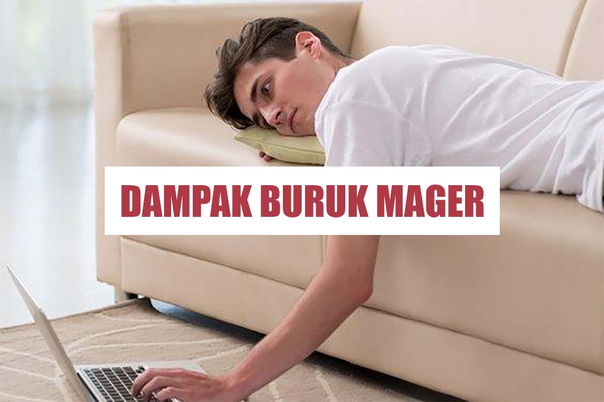 Jarang Bergerak Atau Mageran? Awas Ini Dampak Buruk yang Mengintai Anda