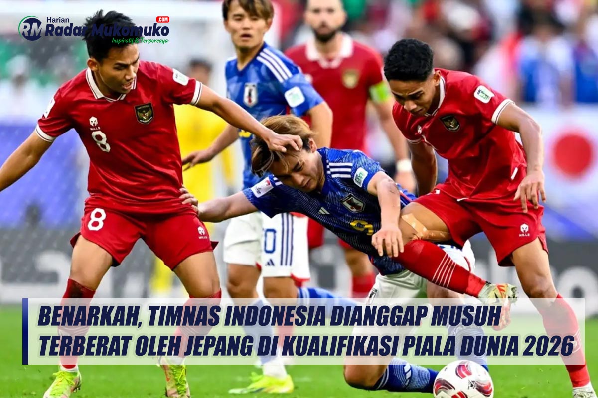 Benarkah, Timnas Indonesia Dianggap Musuh Terberat Oleh Jepang di Kualifikasi Piala Dunia 2026