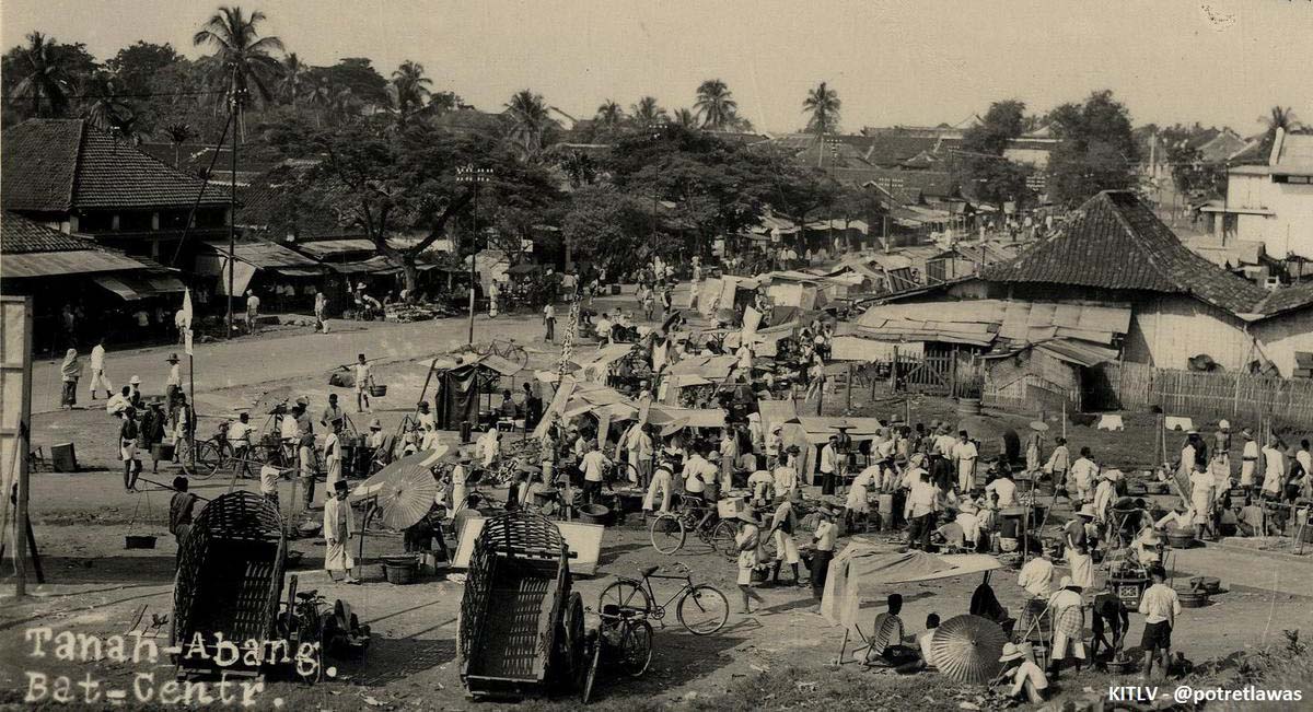 Pasar Tanah Abang Warisan dari VOC, Saksi Sejarah Perjuangan Etnis Tionghoa