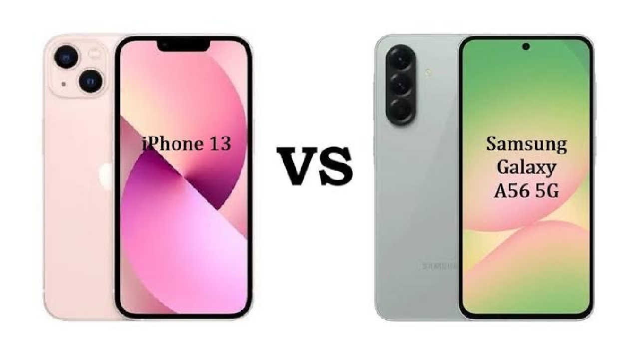 iPhone 13 vs Samsung A56: Mana yang Lebih Layak di 2025?