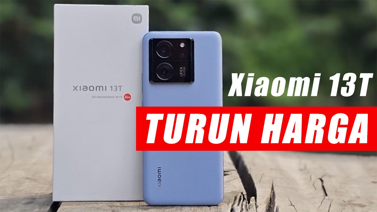 Turun Harga, Inilah Spesifikasi Xiaomi 13T dengan Fitur Flagship dan Kamera Kekinian