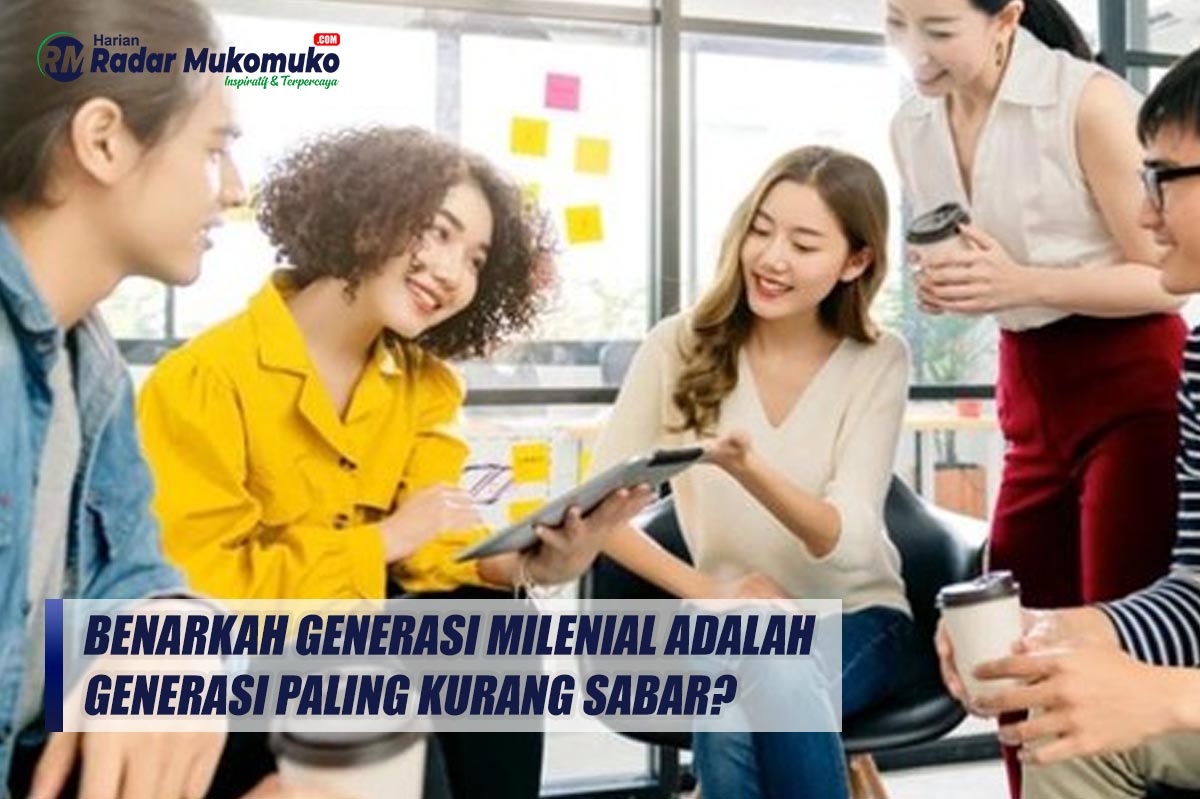 Benarkah Generasi Milenial Adalah Generasi Paling Kurang Sabar? 5 Tandanya Bisa Dilihat dari Sini!