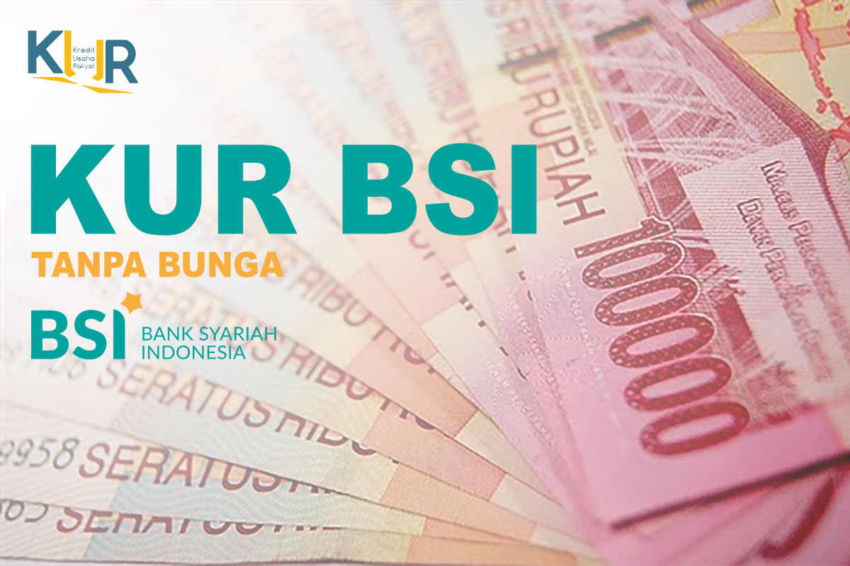 Angsuran Mulai dari Rp 900 Ribuan, KUR Mikro BSI Bisa Ajukan Limit Rp 50.000.000 Tanpa Bunga