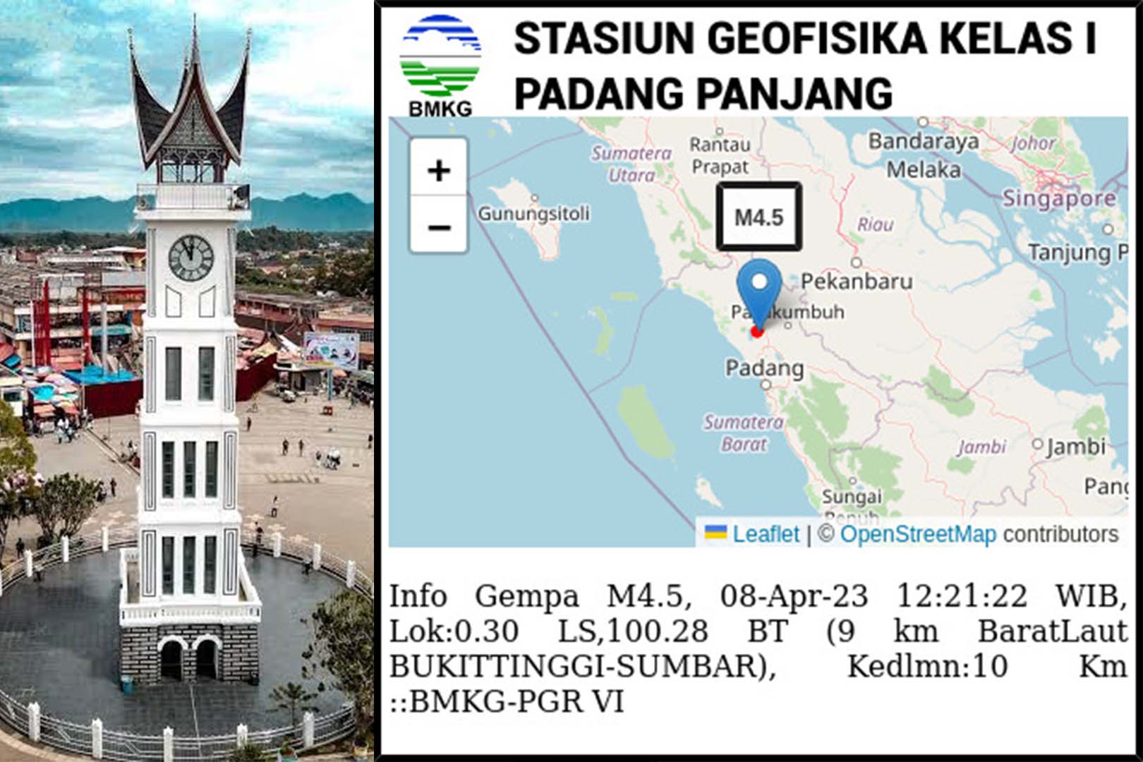 Gempa Bumi Tektonik Kembali Guncang Bukit Tinggi, Gempa Lebih Kuat Dari Sebelumnya