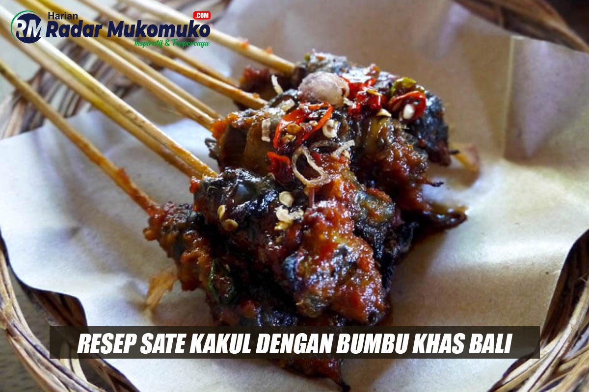 Cobain Sate Kakul Yang Nikmat Dengan Bumbu Khas Bali Begini Resep Dan