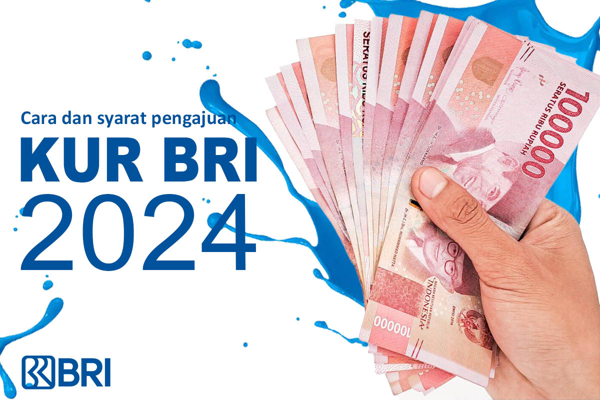 KUR BRI 2024, Ini Syarat Mengajukan Untuk Dapatkan Dana Hingga Rp 500.000.000