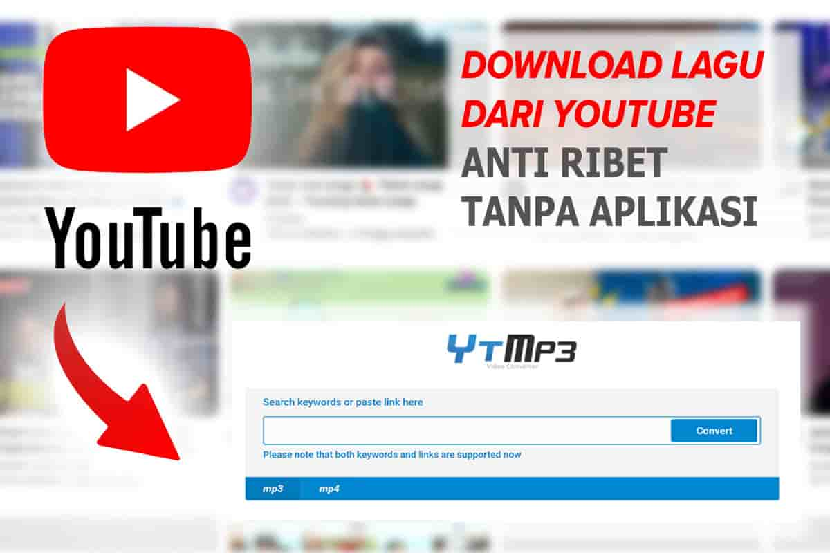 Berikut Dua Cara Download Lagu dari Youtube MP3 Gratis Tanpa Aplikasi dan Ribet