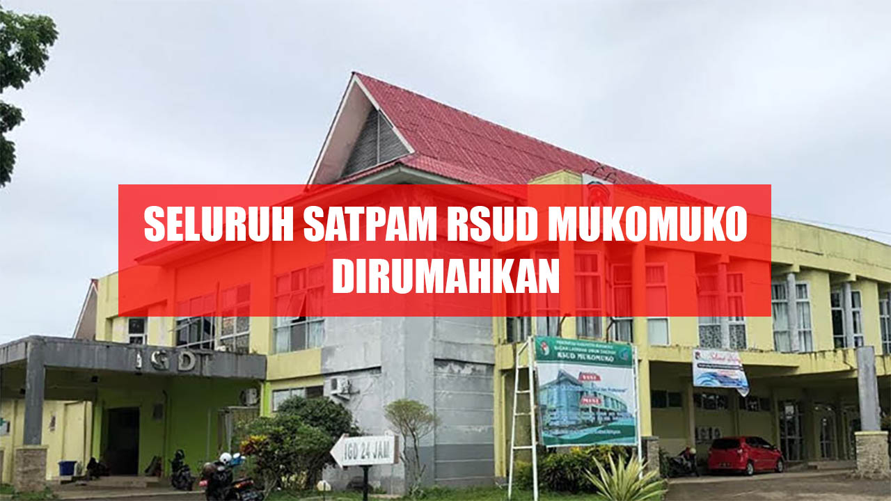 Bukan Sebagian, Dirut RSUD Sebut Seluruh Satpam Dirumahkan