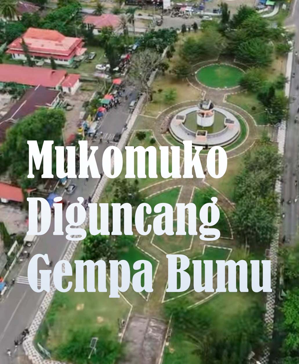 Warga Mukomuko Dikejutkan Oleh Gempa M5,7 Disertai Gemuruh dan Dentuman Keras