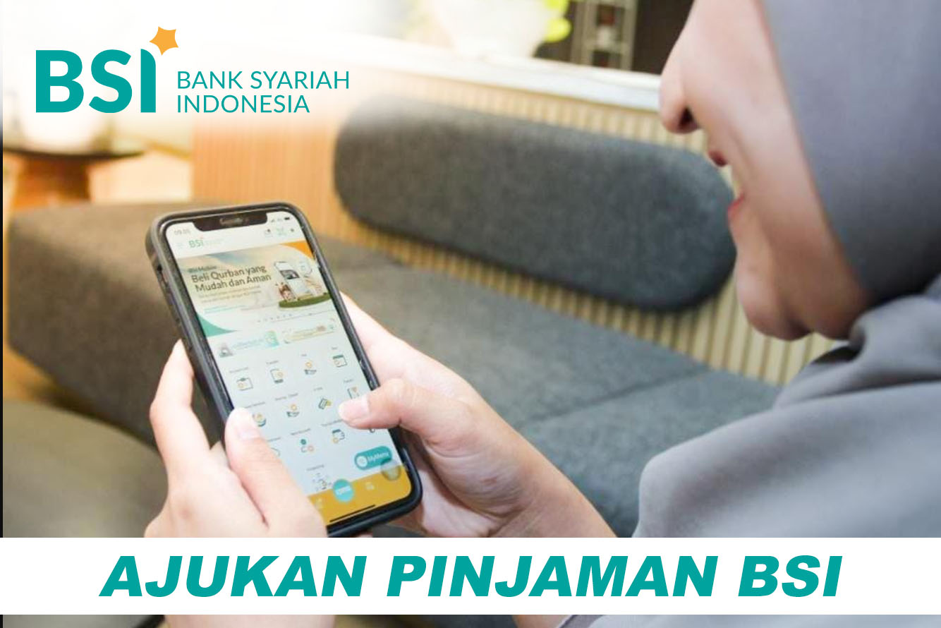 BSI Layani Pinjaman Online Plafon 10 Hingga 100 Juta Tenor 8 Tahun, Tanpa Anggunan Bebas Untuk Apa Saja 