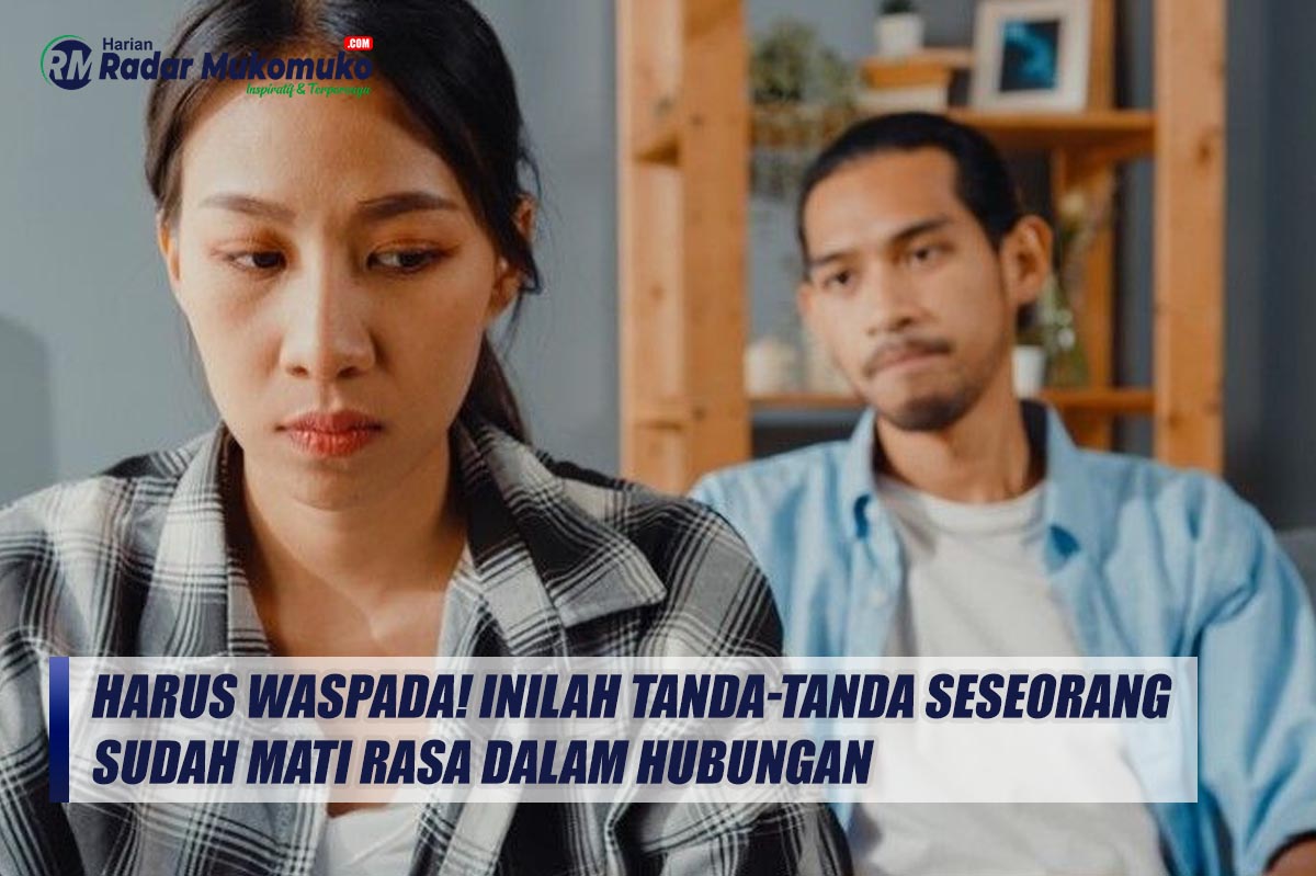 Harus Waspada! Inilah Tanda-tanda Seseorang Sudah Mati Rasa dalam Hubungan