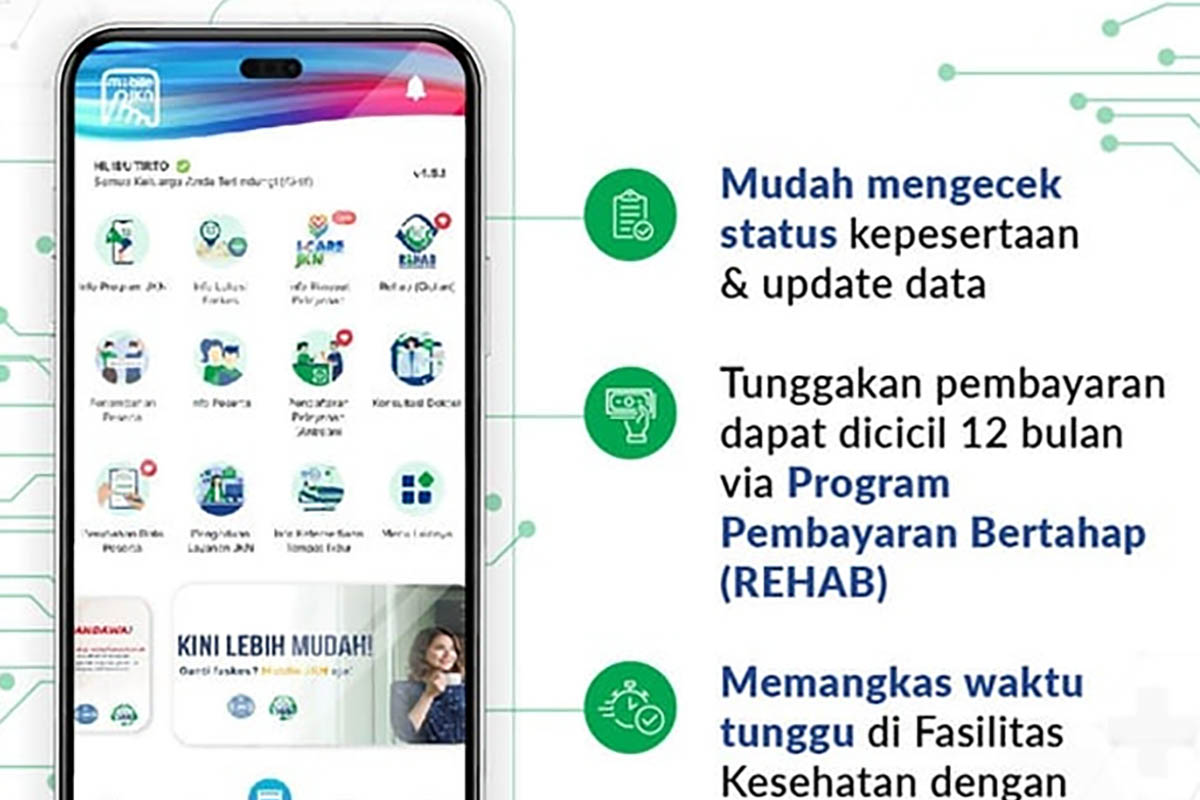 Akses BPJS Kesehatan Semakin Mudah dan Praktis, Ayo Gunakan Mobile JKN