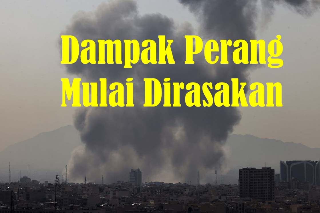 Perang Amerika dan Israel Melawan Iran Mulai Berdampak, Ini Yang Sudah Nyata