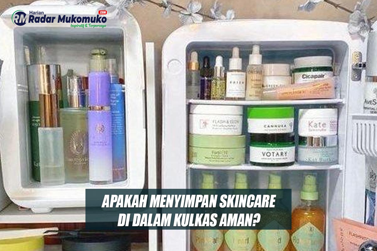 Apakah Menyimpan Skincare di Dalam Kulkas Aman?