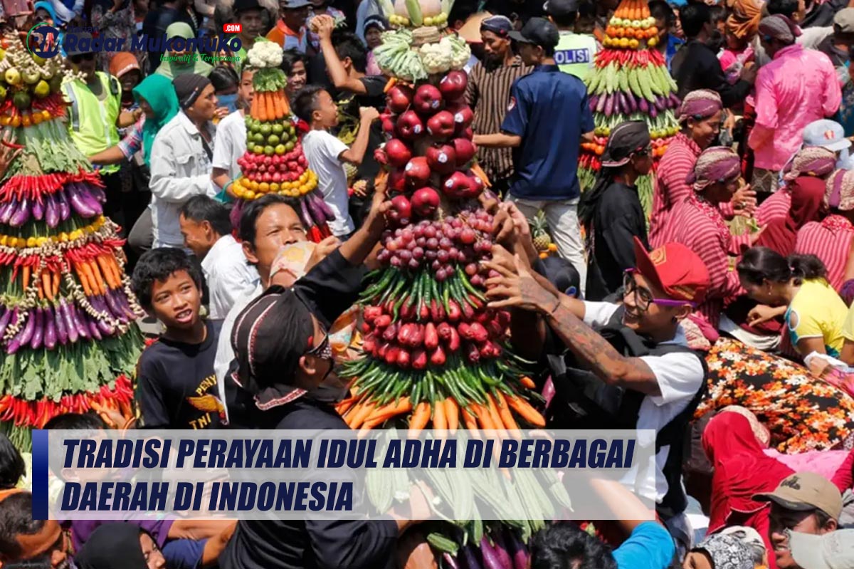 Unik-Unik! Inilah Sejumlah Tradisi Perayaan Idul Adha di Berbagai Daerah di Indonesia