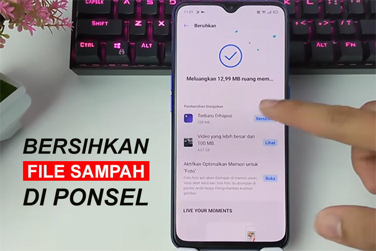 Ponsel Lemot Karena Banyak File Sampah? Begini Cara Mengatasinya