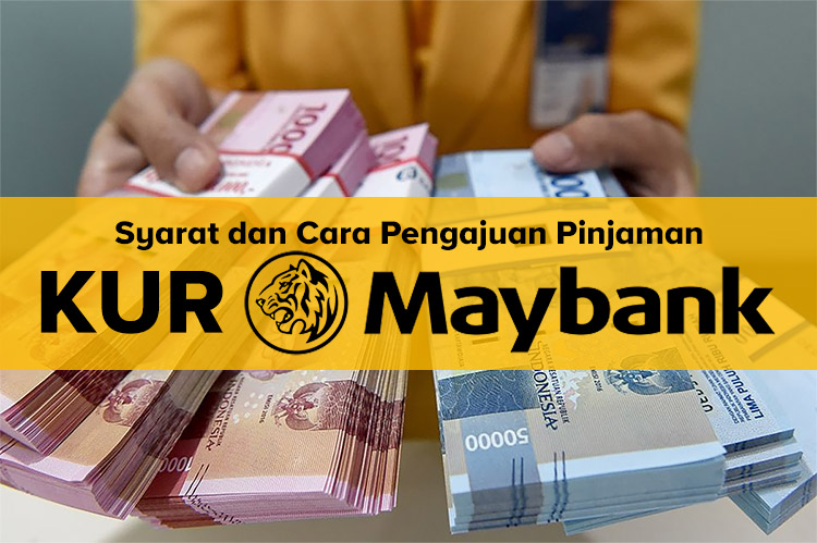 Di Maybank Bisa Ajukan KUR Rp 200.000.000 Cicilan Rp 3 Jutaan, Syaratnya Seperti Ini Saja