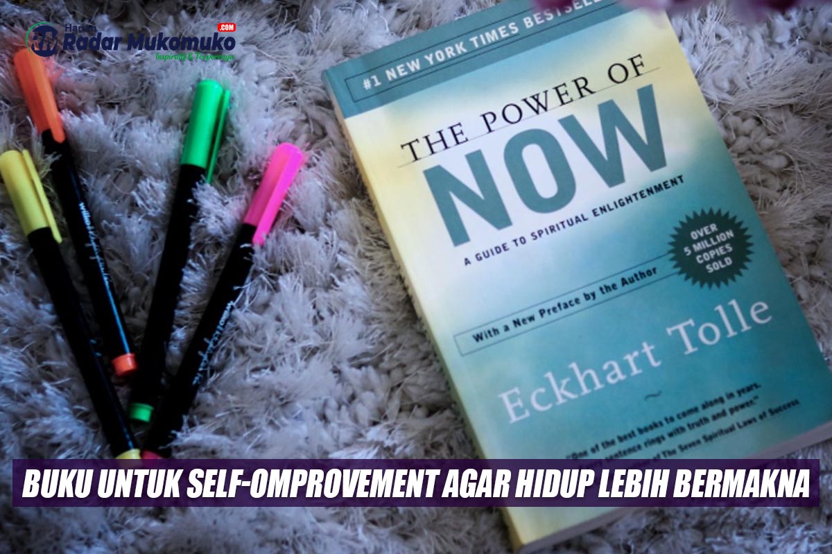 Rekomendasi Buku untuk Self-Omprovement Agar Hidup Lebih Bermakna