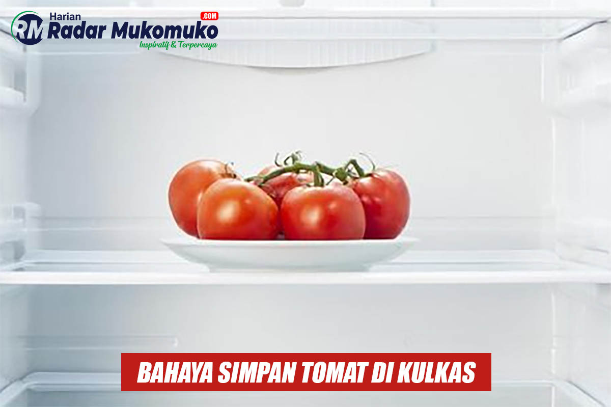 Jangan Pernah Simpan Tomat di Kulkas, Atau Ini yang Bakal Terjadi!