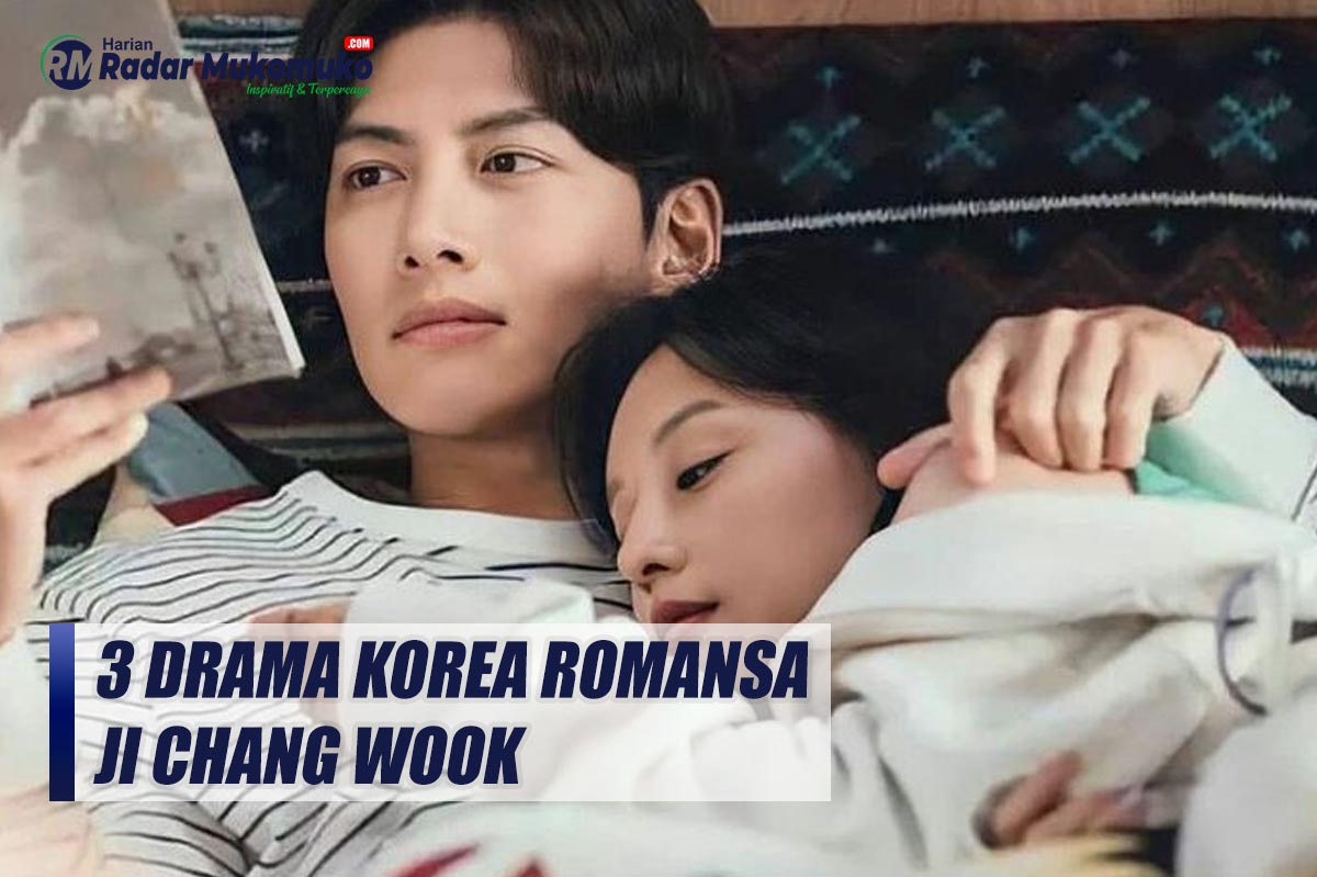 3 Drama Korea Romansa Ji Chang Wook Terbaru, Dijamin Bikin Baper