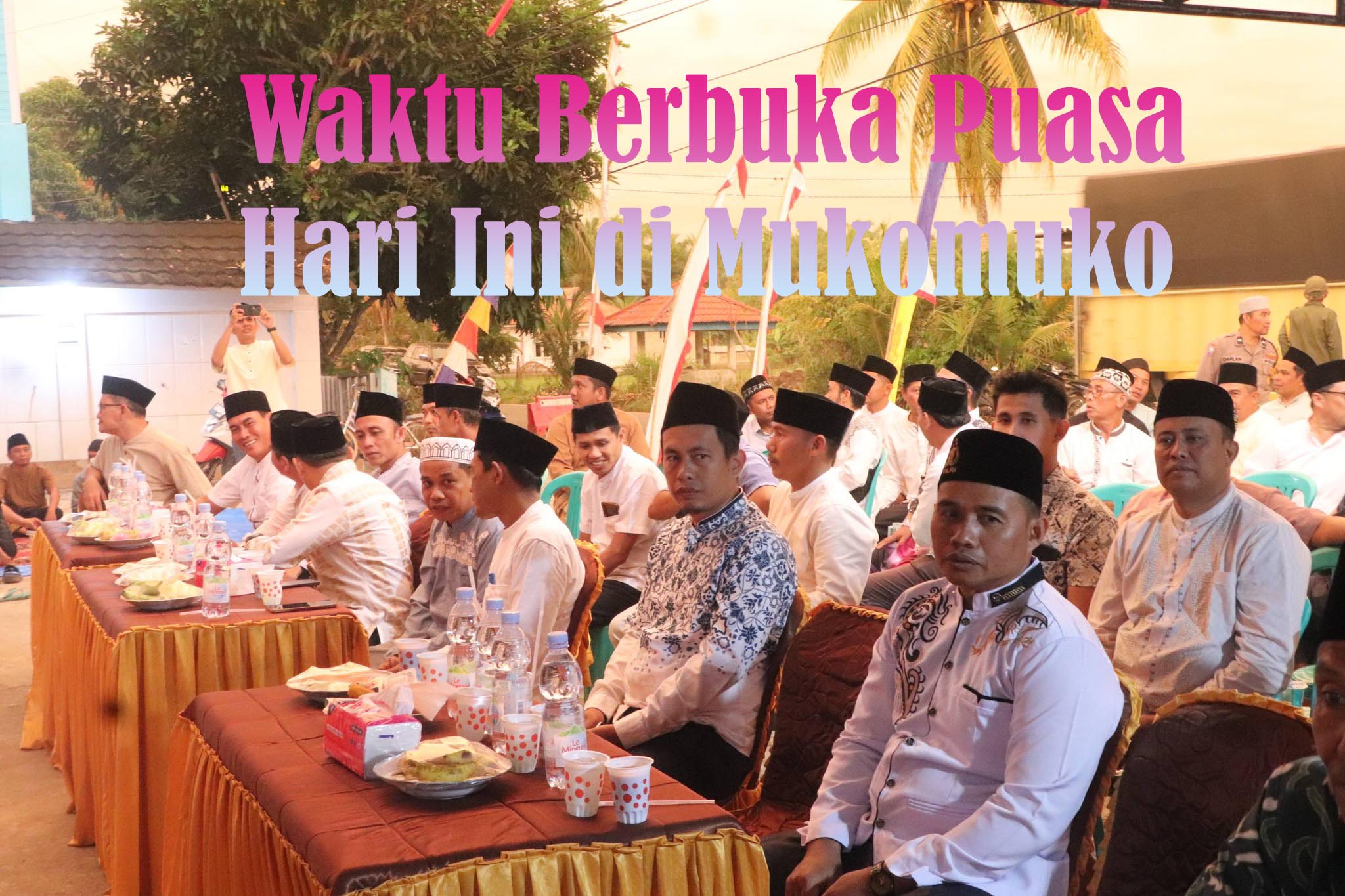 Puasa Hari ke-10, Berikut Waktu Berbuka dan Jadwal Sholat Hari Ini di Mukomuko