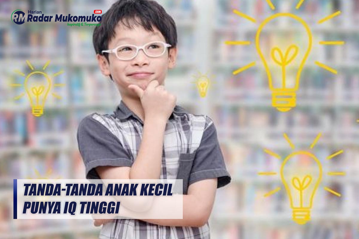 Suka Dianggap Tidak Wajar, Inlah Tanda-tanda Anak Kecil Punya IQ Tinggi