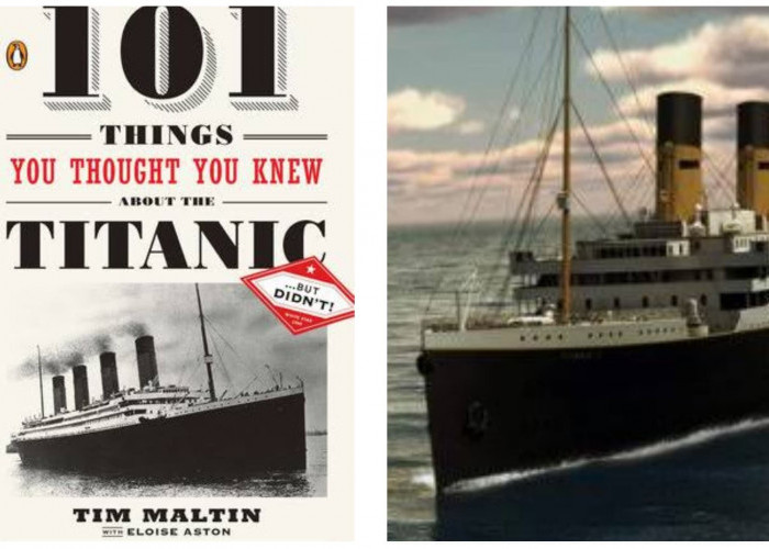 Penulis Buku Tim Maltin 30 Detik yang Menentukan Nasib Titanic Fakta Ini yang Bikin Terkejut