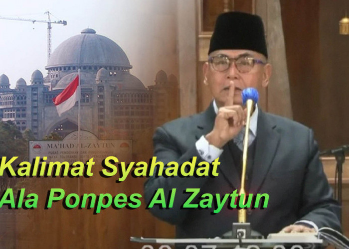 Pondok Pesantren Al-Zaytun Punya Syahadat Baru, Diduga Beda dengan Rukun Islam?