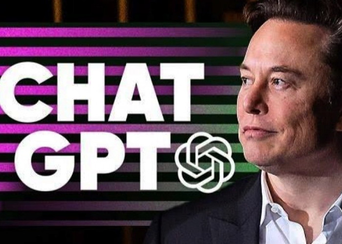 ChatGPT Makin Viral! Elon Musk Akan Garap AI Baru