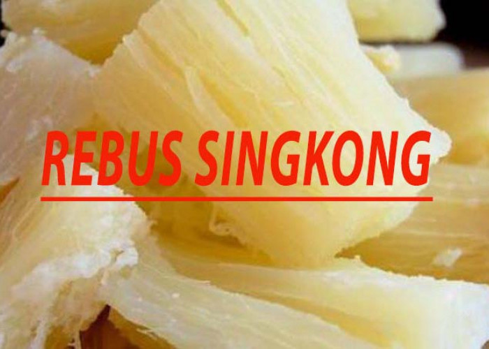 Tips Merebus Singkong Dengan Hasil Yang Merekah Hingga Enak Dimakan, Boleh Masukan Bumbu Kesukaan