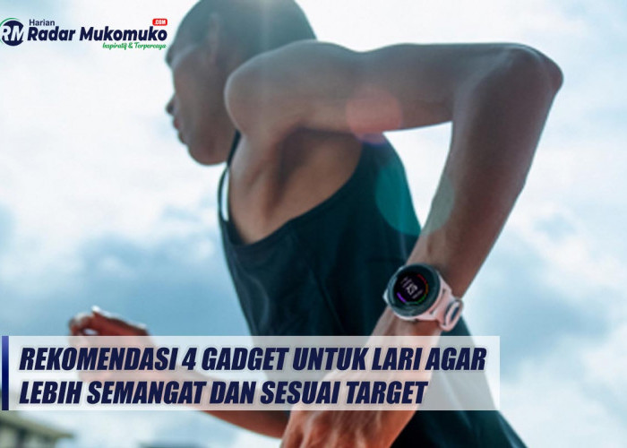 Rekomendasi 4 Gadget Untuk Lari Agar Lebih Semangat dan Sesuai Target