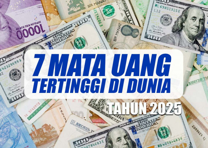 Ini 7 Mata Uang Tertinggi di Dunia, Bukan Dolar USD Apalagi Rupiah 