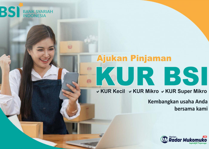 KUR BSI 2023 Berikan Pinjaman Tanpa Riba Untuk UMKM hingga Rp 500 Jt