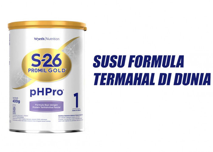 Susu Formula Termahal di Dunia, Apa Keistimewaan S-26 Promil Gold pHPro?