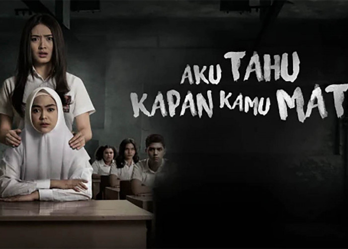 Ini Sinopsis Film Horor Indonesia, AKU TAHU KAPAN KAMU MATI, Kisah Pertanda Kematian