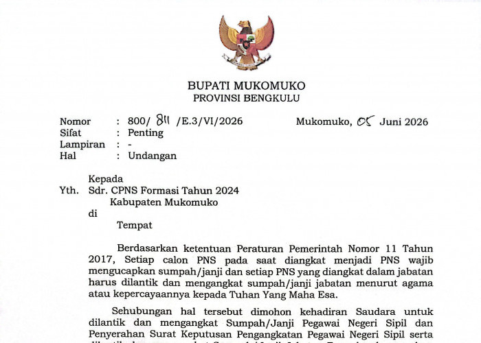 Pemkab Mukomuko Undangan CPNS Untuk Pelantikan Menjadi PNS Penuh 