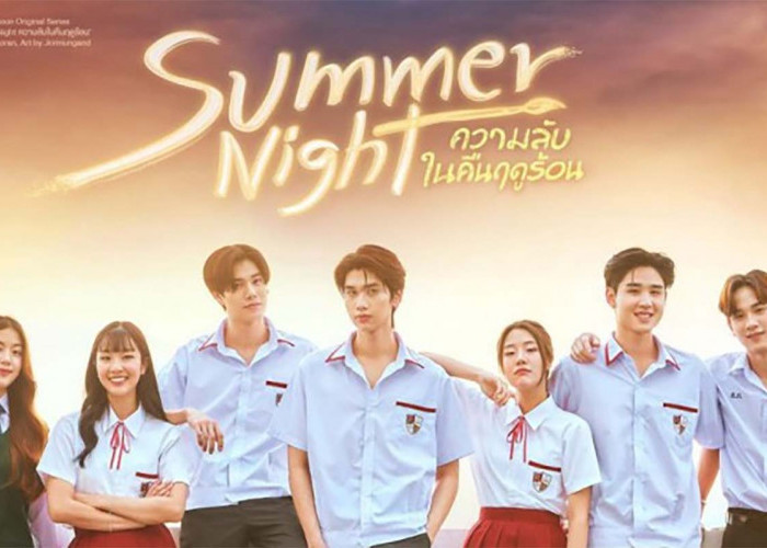 Sinopsis Drama Thailand Terbaru SUMMER NIGHT, Kisah Percintaan Remaja SMA yang Rumit