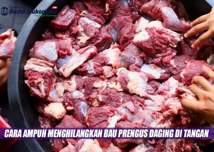 Bau Prengus Daging Kurban Bikin Eneg? Cara Ampuh Menghilangkan Bau Prengus Daging di Tangan