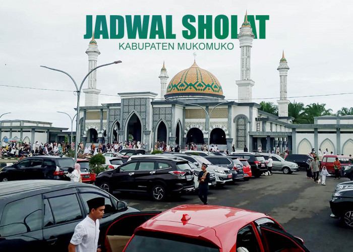 Ini Waktu Shalat di Kabupaten Mukomuko Hari Rabu, 24 Mei 2023, Beserta Bacaannya