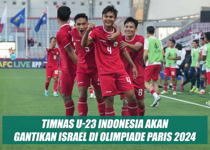Timnas U-23 Indonesia Dikabarkan akan Gantikan Israel di Panggung Olimpiade Paris 2024, Ini Faktanya