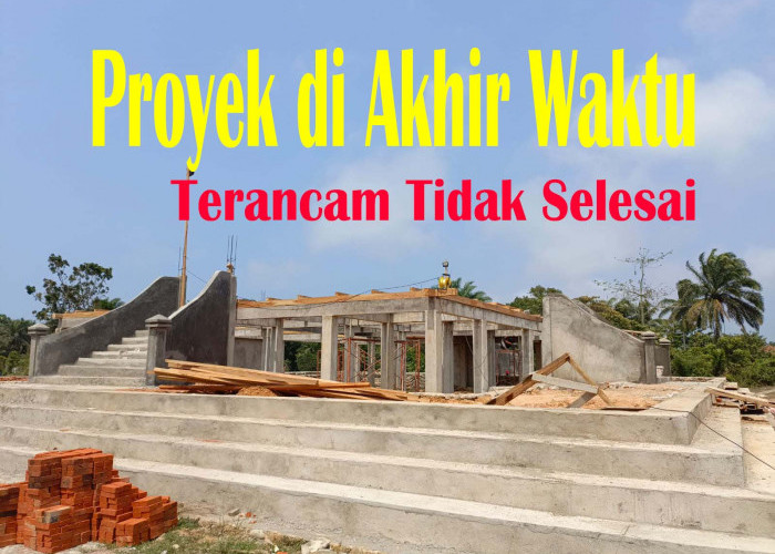 Dinas PUPR Mukomuko Galau, Temukan  Banyak Proyek Daerah Terancam Tidak Selesai Tepat Waktu