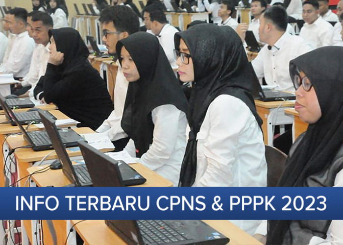 Info CPNS dan PPPK 2023, Tersedia Formasi Tamatan SMA Sederajat, Ini Jadwal Terbarunya