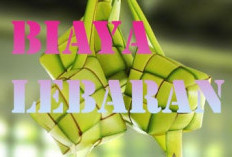 Siapkan Uang Lebih, Ini Kebutuhan Lebaran Yang Bisa Bikin Sakit Kepala