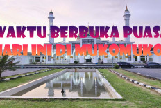 Puasa Ke-Enam Ramadhan 1447, Waktu Berpbuka dan Sholat Wajib Wilayah Mukomuko