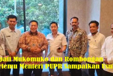 12 Jalan dan Jembatan Yang Menjadi Prioritas Usulan Bupati Mukomuko ke Menteri PUPR