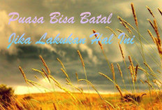 Cara Berbuka Puasa Yang Salah, Langsung Makan Hingga Porsi Makanan Kebanyakan